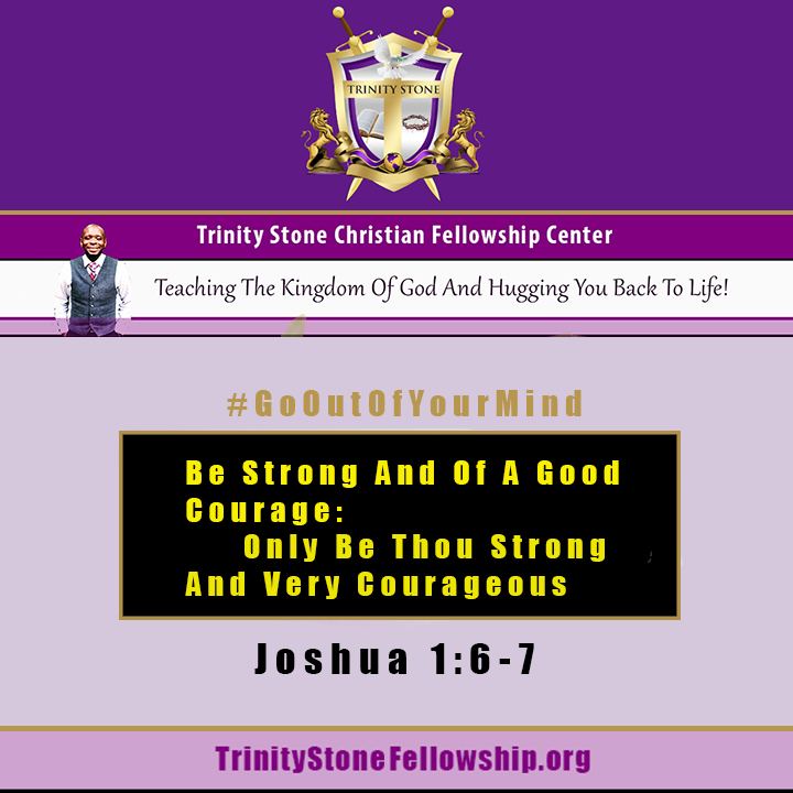 Joshua 1:6-7 KJV - Lose Your Human Mind